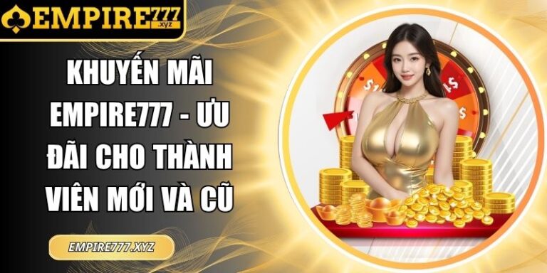 Khuyến mãi Empire777
