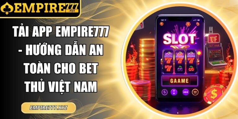 Tải app Empire777